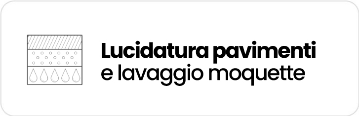 lucidatura pavimenti e lavaggio moquette